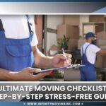 Ultimate Moving Checklist: Step-by-Step Stress-Free Guide